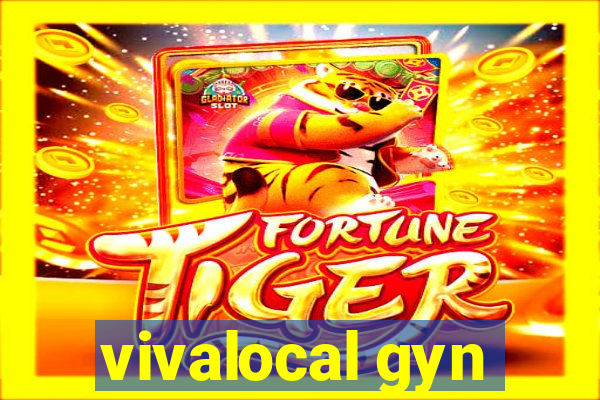 vivalocal gyn